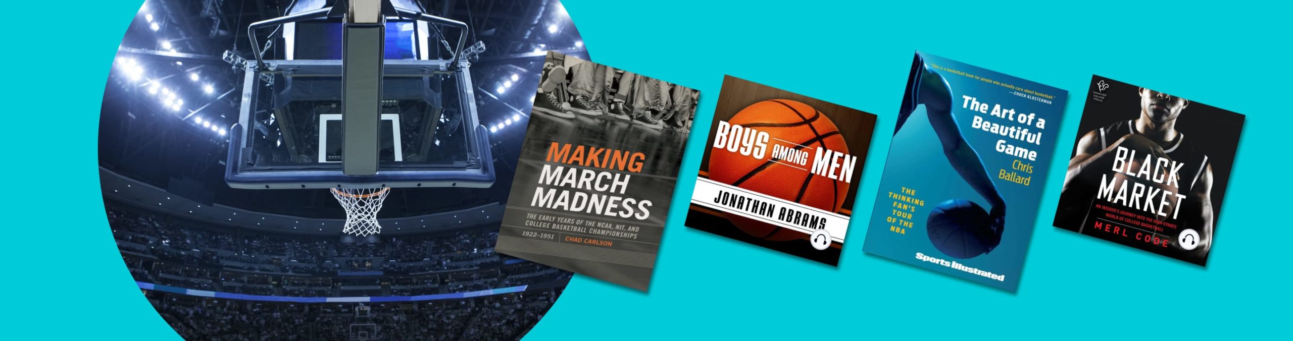 March Madness: Timely reads on college basketball and the NBA